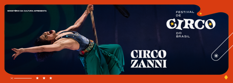 Festival de Circo do Brasil – Circo Zanni