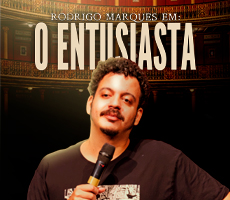 Rodrigo Marques – O Entusiasta