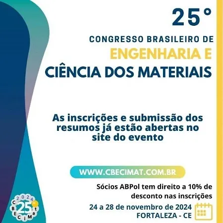 25º Congresso Brasileiro de Engenharia eCiências dos Materiais – CBCiMat 2024